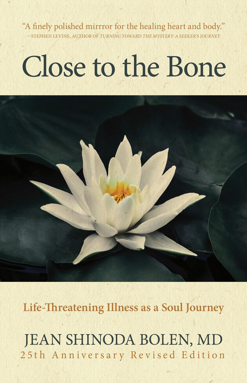 Cover: 9781642506907 | Close to the Bone | Life-Threatening Illness as a Soul Journey | Bolen