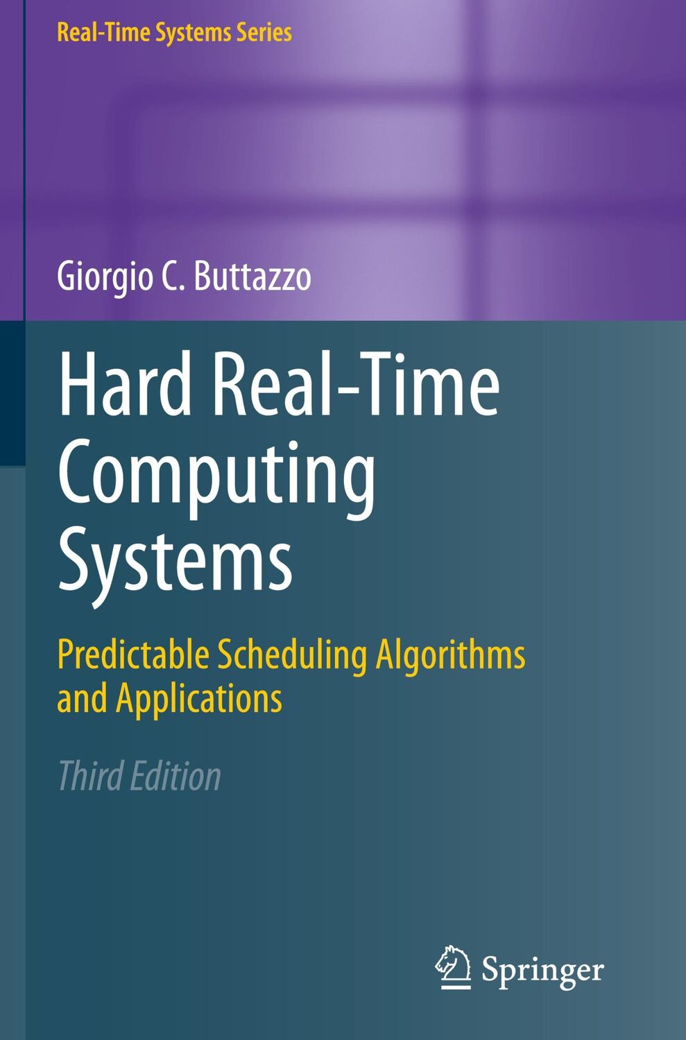 Cover: 9781461406754 | Hard Real-Time Computing Systems | Giorgio C Buttazzo | Buch | xvi