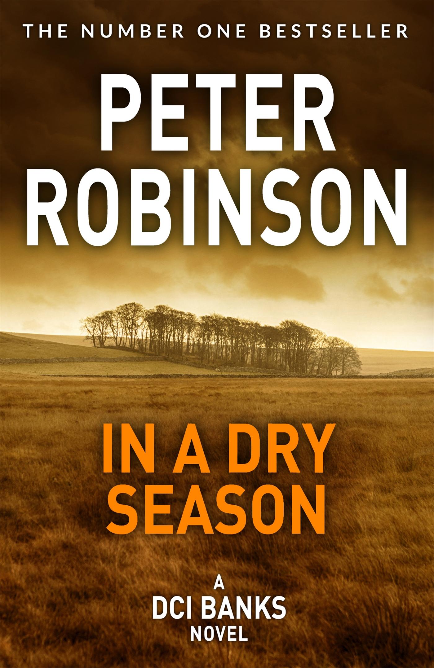 Cover: 9781509859948 | In A Dry Season | Peter Robinson | Taschenbuch | Englisch | 2021