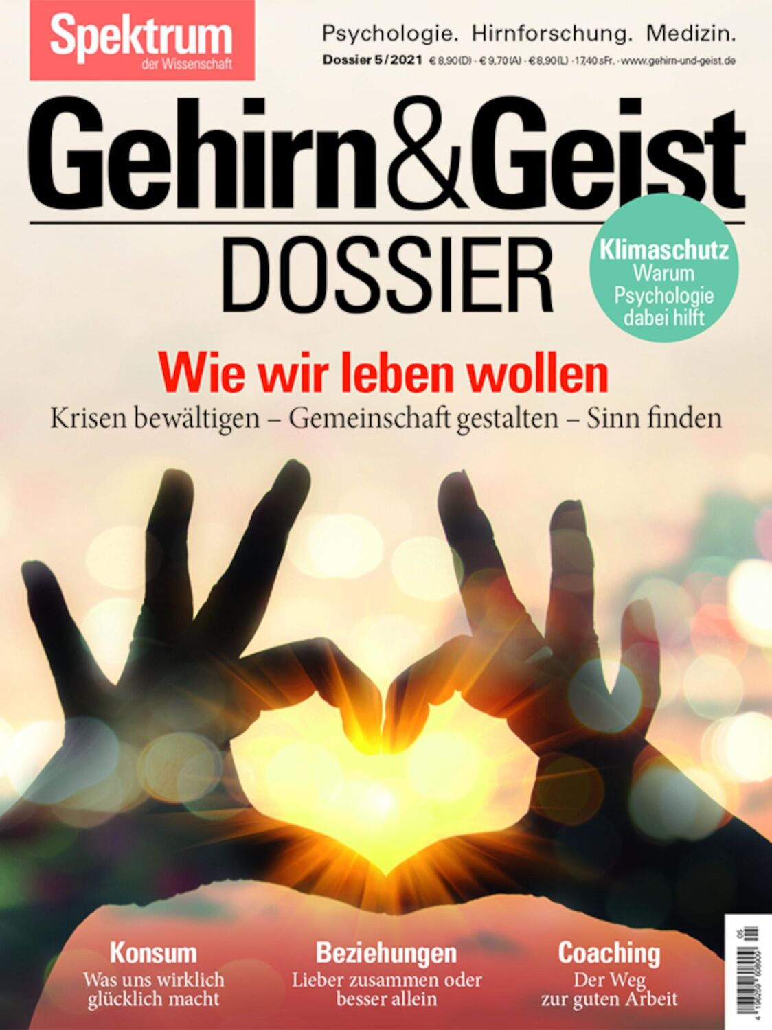 Cover: 9783958925229 | Gehirn&amp;Geist Dossier - Wie wir leben wollen | Wissenschaft | Buch