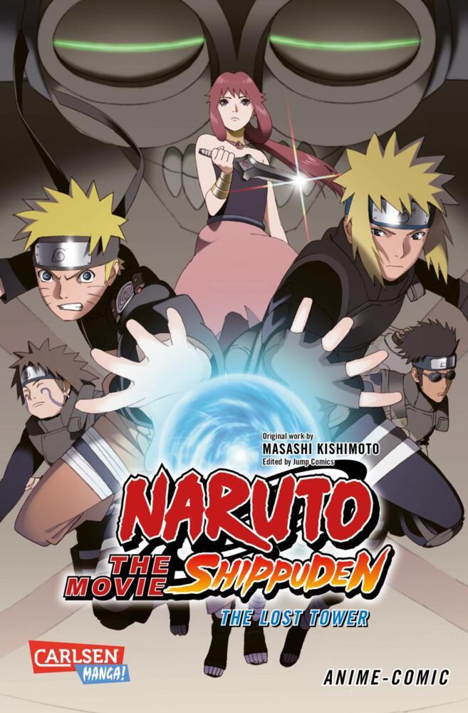 Cover: 9783551775504 | Naruto the Movie: Shippuden - Lost Tower. .7 | Anime-Comic | Kishimoto