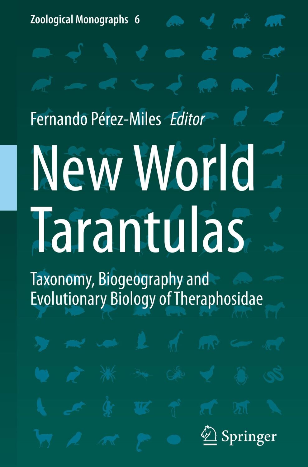 Cover: 9783030486433 | New World Tarantulas | Fernando Pérez-Miles | Buch | xii | Englisch