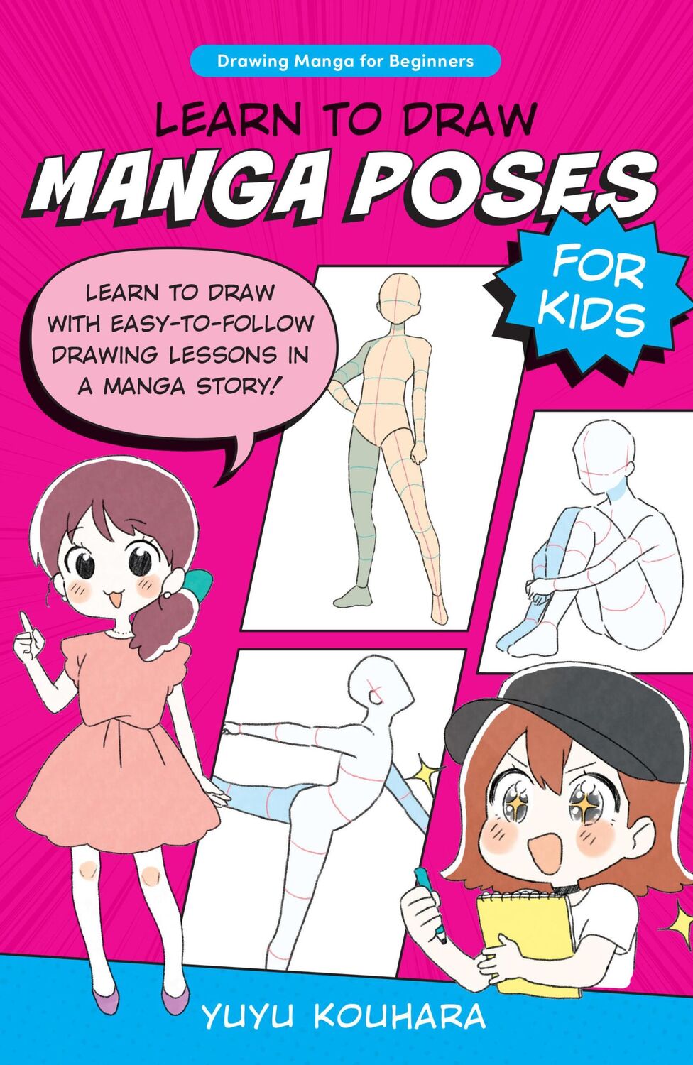 Cover: 9780760385494 | Learn to Draw Manga Poses for Kids | Yuyu Kouhara | Taschenbuch | 2023