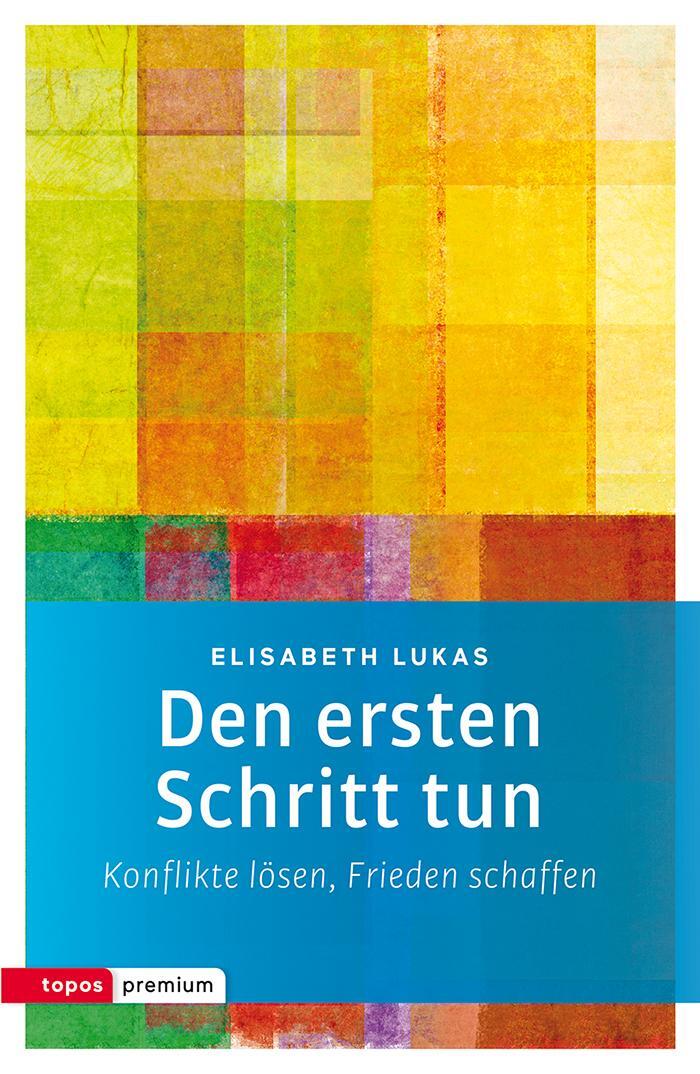 Cover: 9783836700566 | Den ersten Schritt tun | Konflike lösen, Frieden schaffen | Lukas