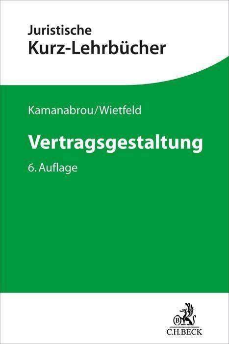 Cover: 9783406781247 | Vertragsgestaltung | Sudabeh Kamanabrou (u. a.) | Taschenbuch | 2023