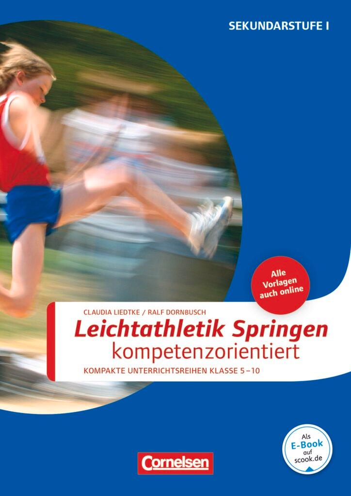 Cover: 9783589160686 | Sportarten: Leichtathletik Springen kompetenzorientiert | Broschüre