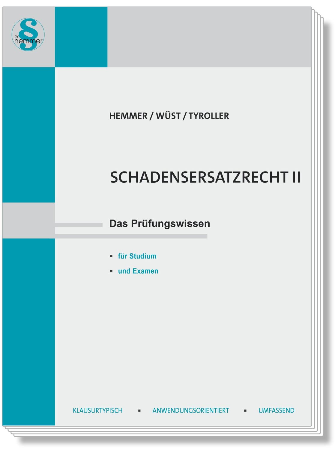 Cover: 9783968383095 | Schadenersatzrecht II | Das Prüfungswissen für Studium und Examen | V