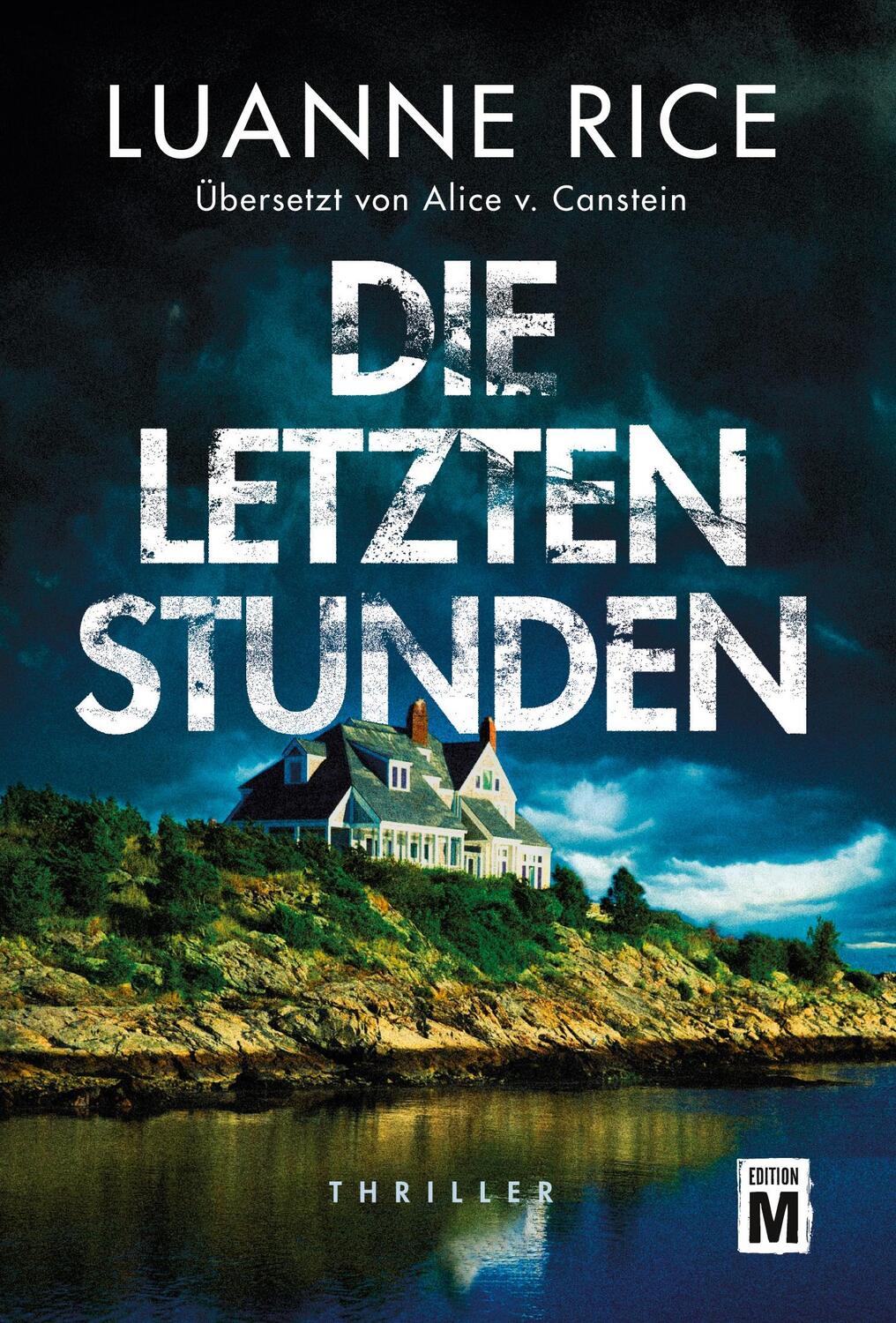 Cover: 9782496711141 | Die letzten Stunden | Luanne Rice | Taschenbuch | Black Hall | 496 S.