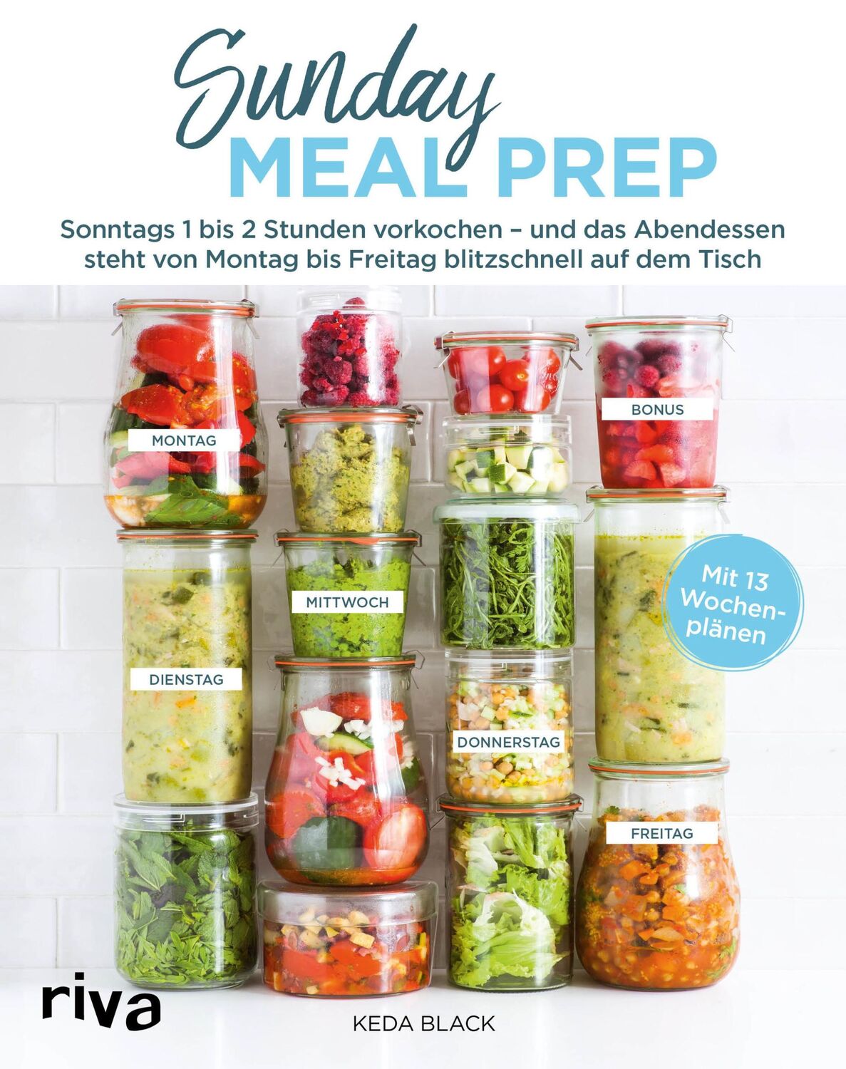 Cover: 9783742308313 | Sunday Meal Prep | Keda Black | Buch | 192 S. | Deutsch | 2019