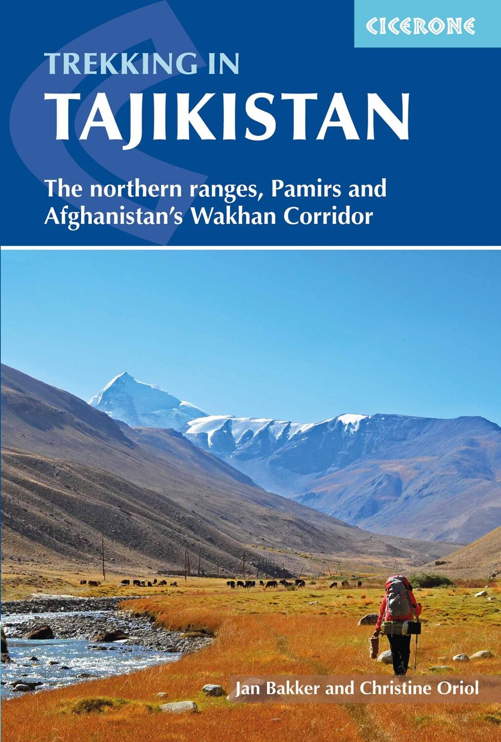 Cover: 9781852849467 | Trekking in Tajikistan | Christine Oriol (u. a.) | Taschenbuch | 2018