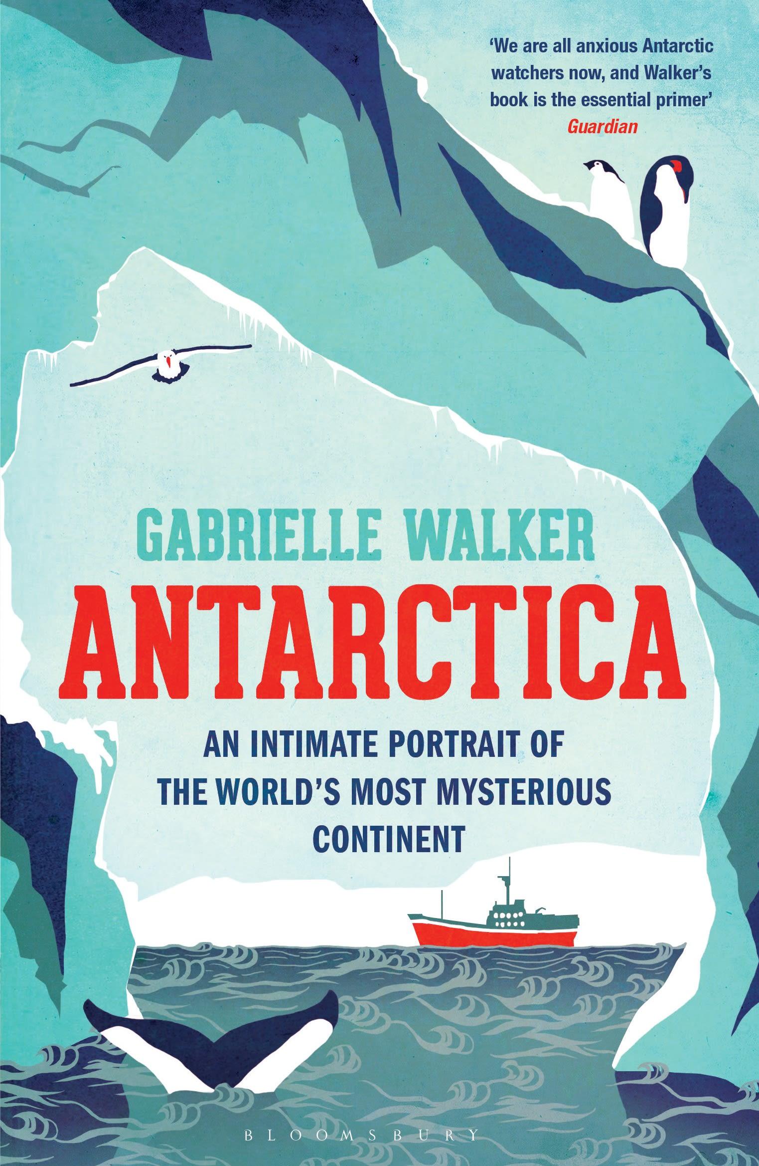 Cover: 9781408830598 | Antarctica | Gabrielle Walker | Taschenbuch | Kartoniert / Broschiert