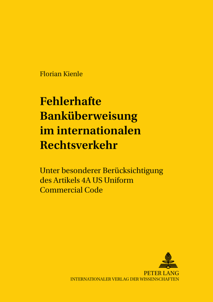 Cover: 9783631529928 | Die fehlerhafte Banküberweisung im internationalen Rechtsverkehr