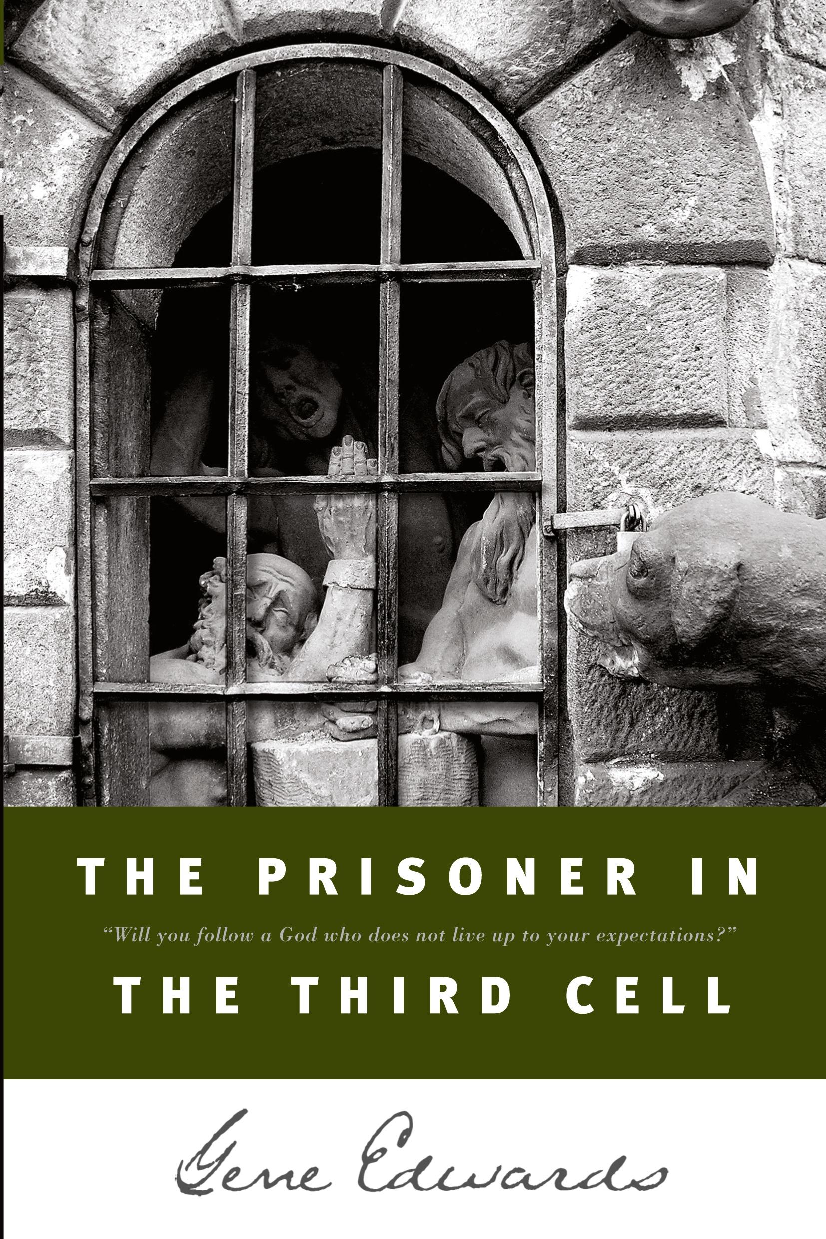 Cover: 9780842350235 | The Prisoner in the Third Cell | Gene Edwards | Taschenbuch | Englisch