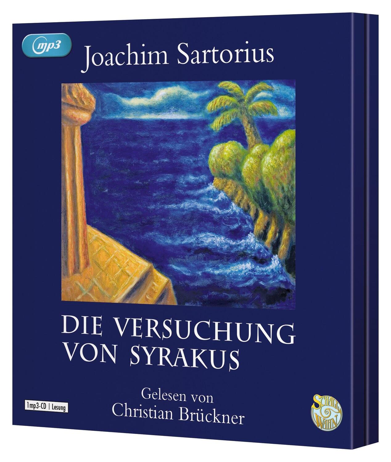 Bild: 9783837166996 | Die Versuchung von Syrakus | Schall &amp; Wahn | Joachim Sartorius | MP3