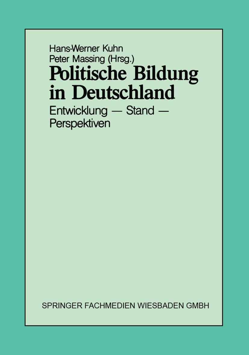 Cover: 9783810007445 | Politische Bildung in Deutschland | Entwicklung - Stand - Perspektiven