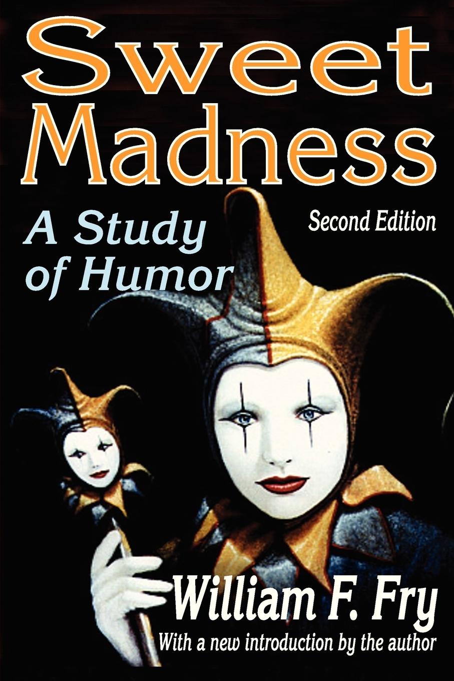 Cover: 9781412811682 | Sweet Madness | A Study of Humor | Joan Lipsitz | Taschenbuch | 2010