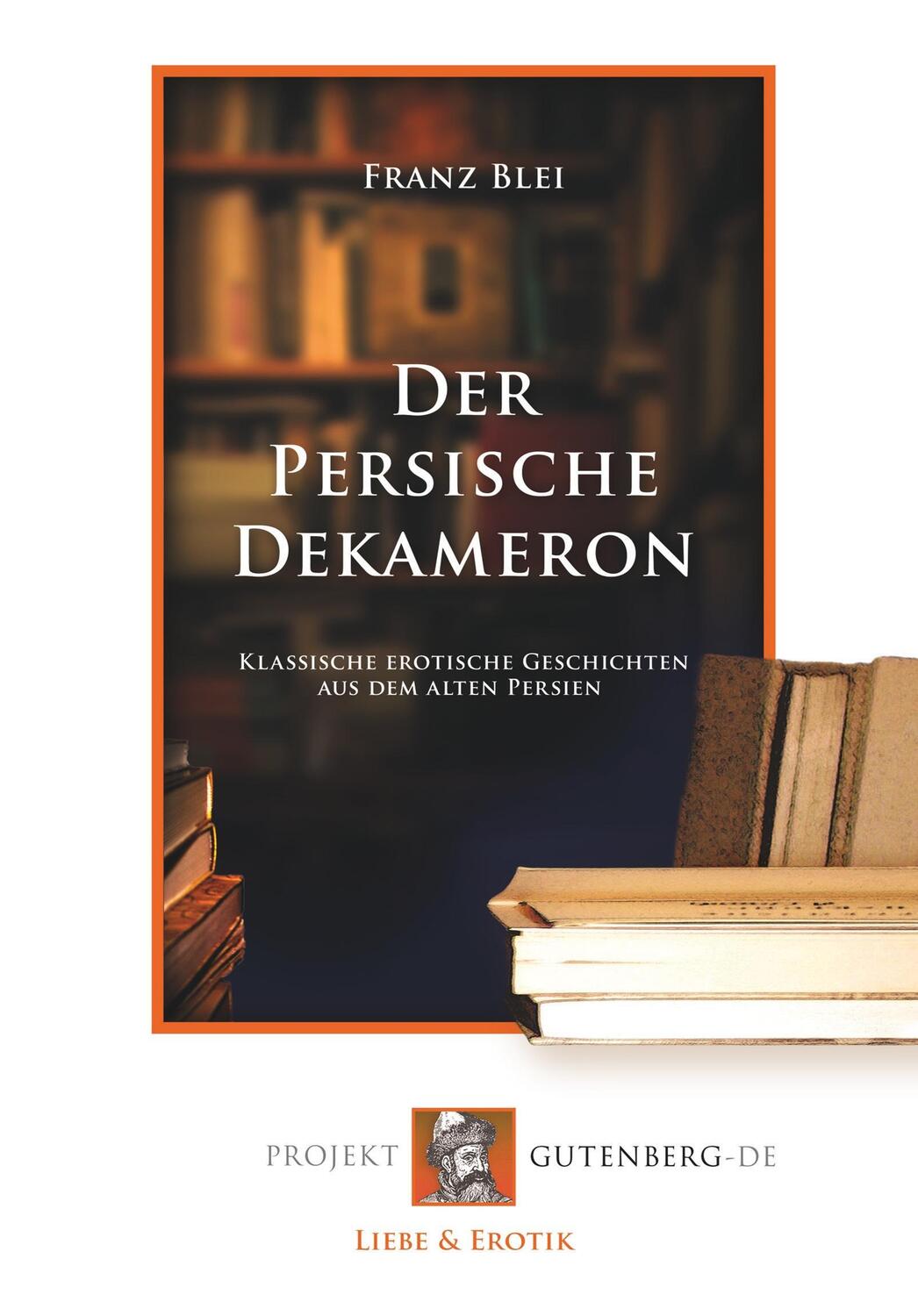 Cover: 9783865117120 | Der Persische Dekameron | Franz Blei | Taschenbuch | Paperback | 2017