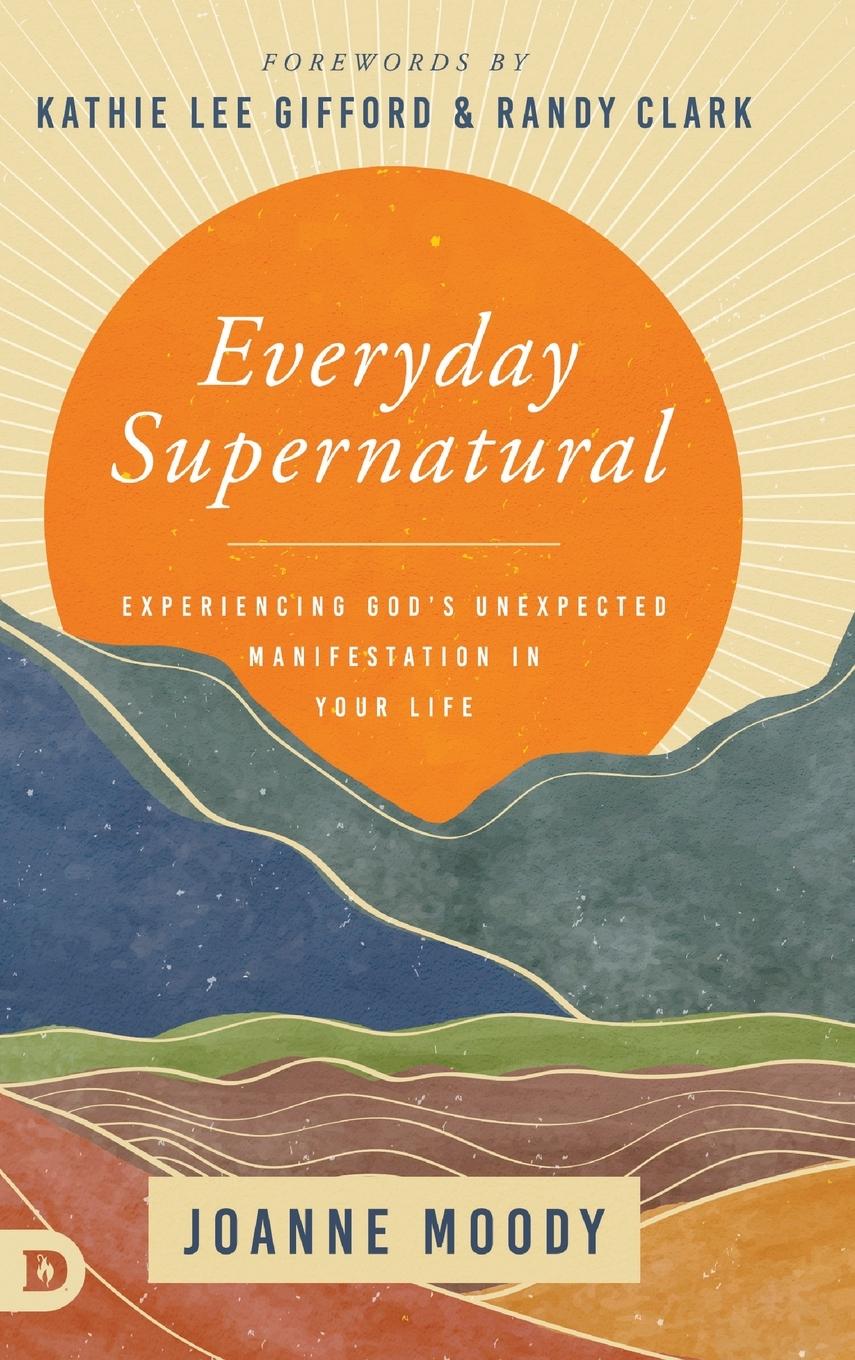 Cover: 9780768462104 | Everyday Supernatural | Joanne Moody | Buch | Englisch | 2022