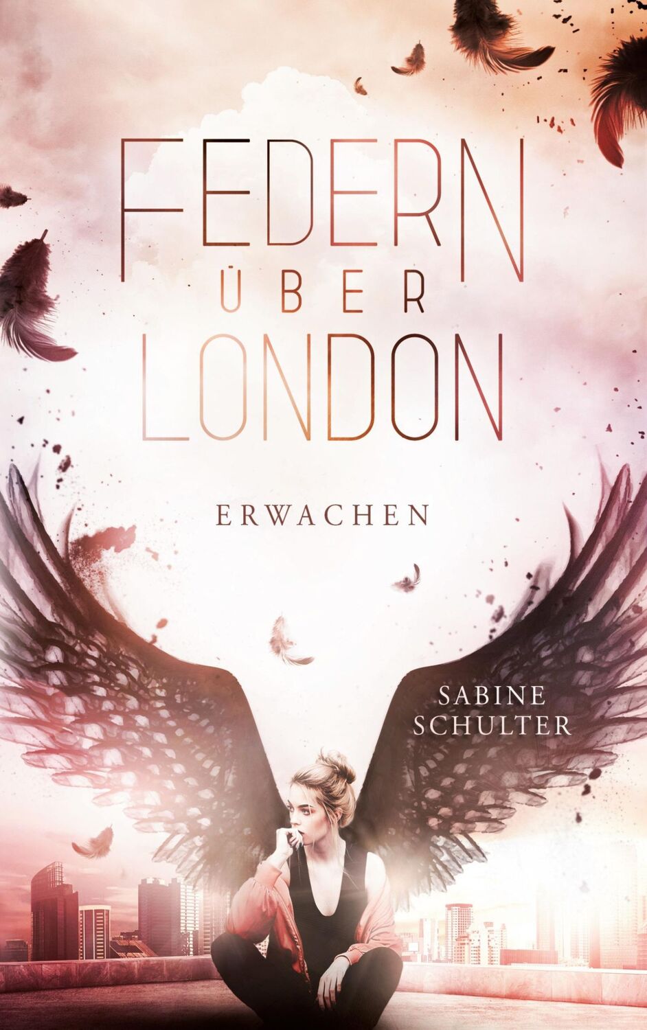 Cover: 9783752606140 | Federn über London 1 | Erwachen | Sabine Schulter | Taschenbuch | 2020