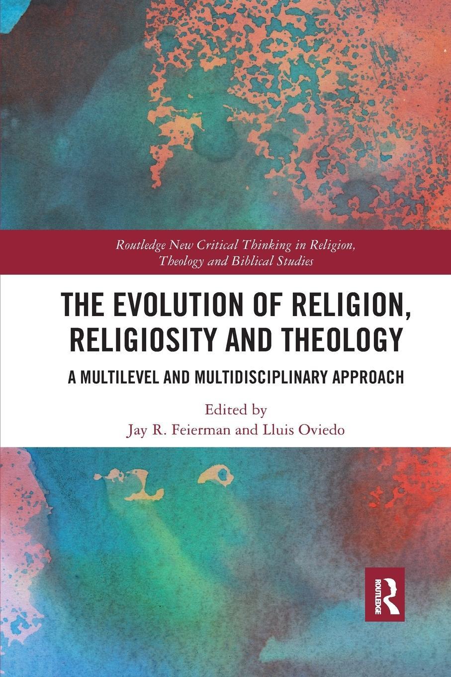 Cover: 9780367777142 | The Evolution of Religion, Religiosity and Theology | Feierman (u. a.)