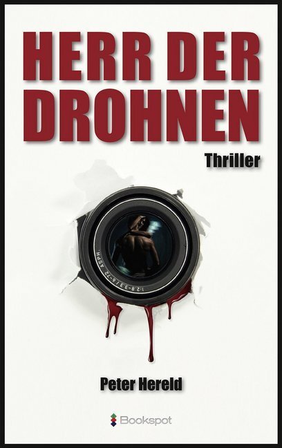 Cover: 9783956691287 | Herr der Drohnen | Thriller | Peter Hereld | Taschenbuch | 304 S.