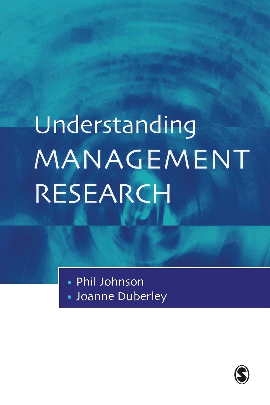 Cover: 9780761969181 | Understanding Management Research | An Introduction to Epistemology