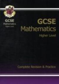 Cover: 9781841463773 | GCSE Maths Complete Revision &amp; Practice with Online Edition -...