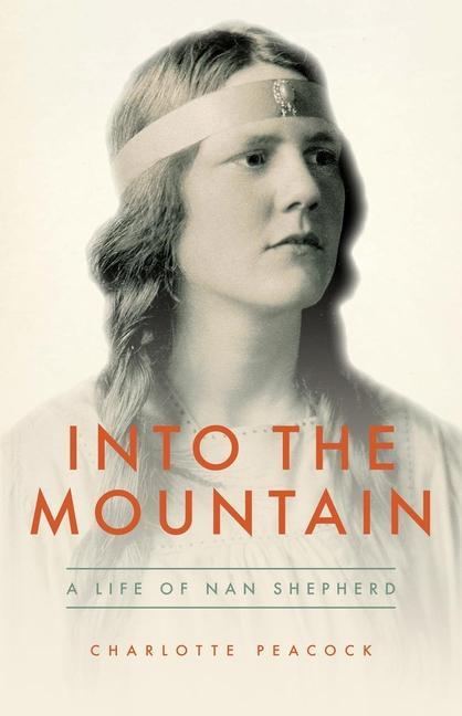 Cover: 9781912916542 | Into the Mountain | Charlotte Peacock | Taschenbuch | Englisch | 2021