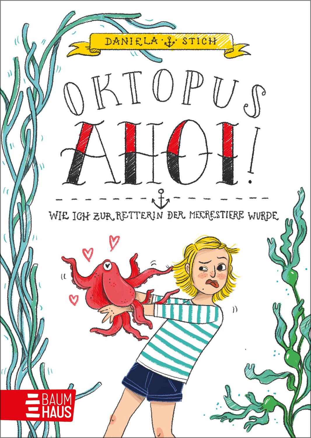 Cover: 9783833908842 | Oktopus Ahoi! Wie ich zur Retterin der Meerestiere wurde | Stich