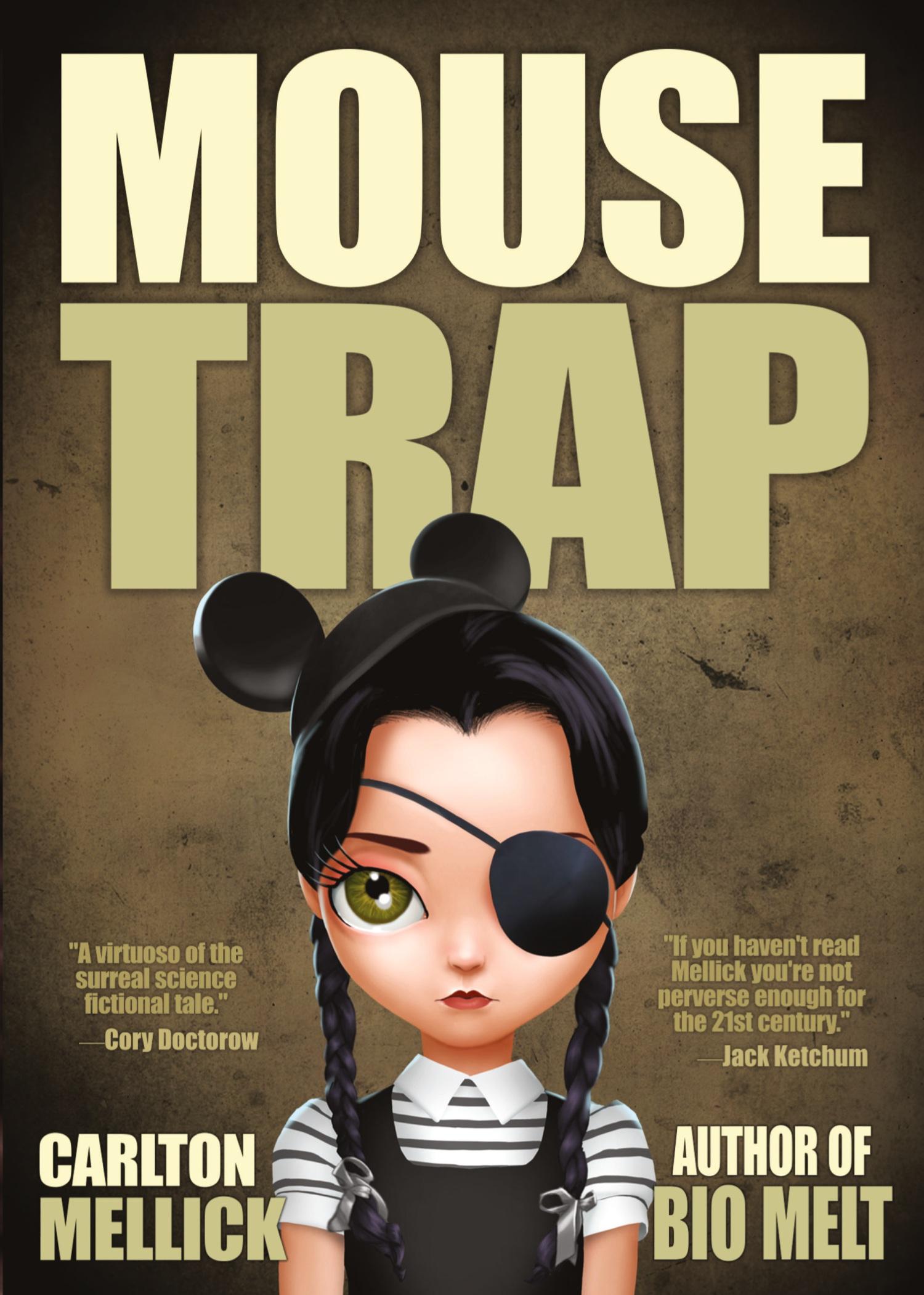 Cover: 9781621052791 | Mouse Trap | Carlton Mellick III | Taschenbuch | Englisch | 2019