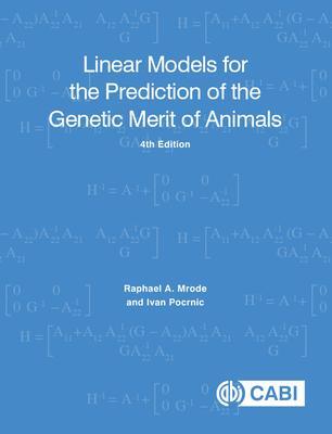 Cover: 9781800620483 | Linear Models for the Prediction of the Genetic Merit of Animals