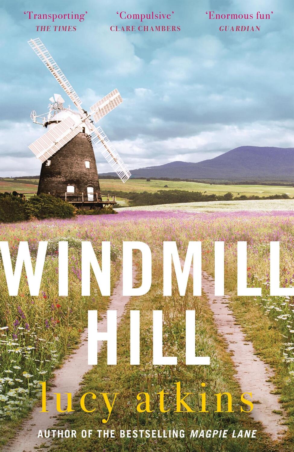 Cover: 9781529407945 | Windmill Hill | Lucy Atkins | Taschenbuch | Kartoniert / Broschiert