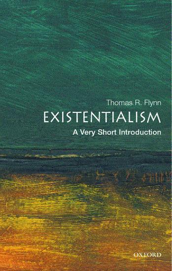 Cover: 9780192804280 | Existentialism: A Very Short Introduction | Thomas Flynn | Taschenbuch