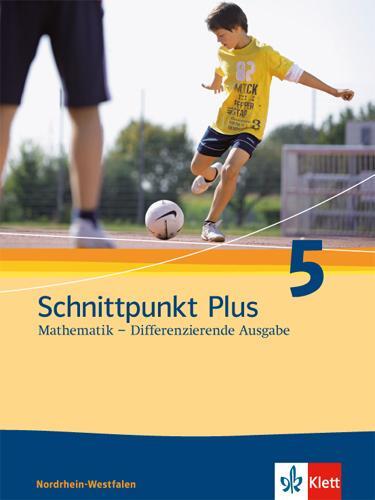 Cover: 9783127424119 | Schnittpunkt Mathematik Plus - Differenzierende Ausgabe für...