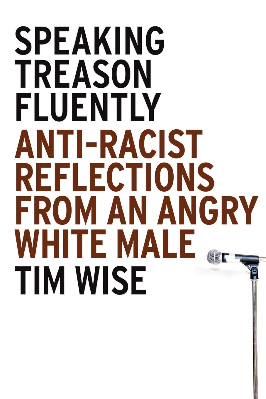 Cover: 9781593762070 | Speaking Treason Fluently | Tim Wise | Taschenbuch | Englisch | 2008