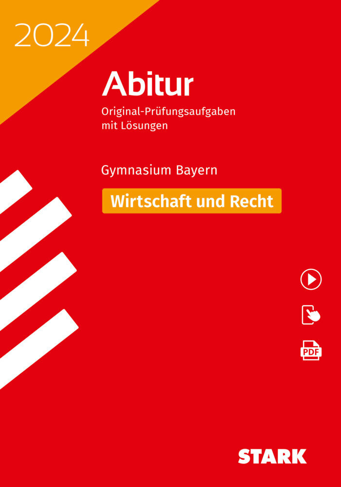 Cover: 9783849058487 | STARK Abiturprüfung Bayern 2024 - Wirtschaft/Recht, m. 1 Buch, m. 1...