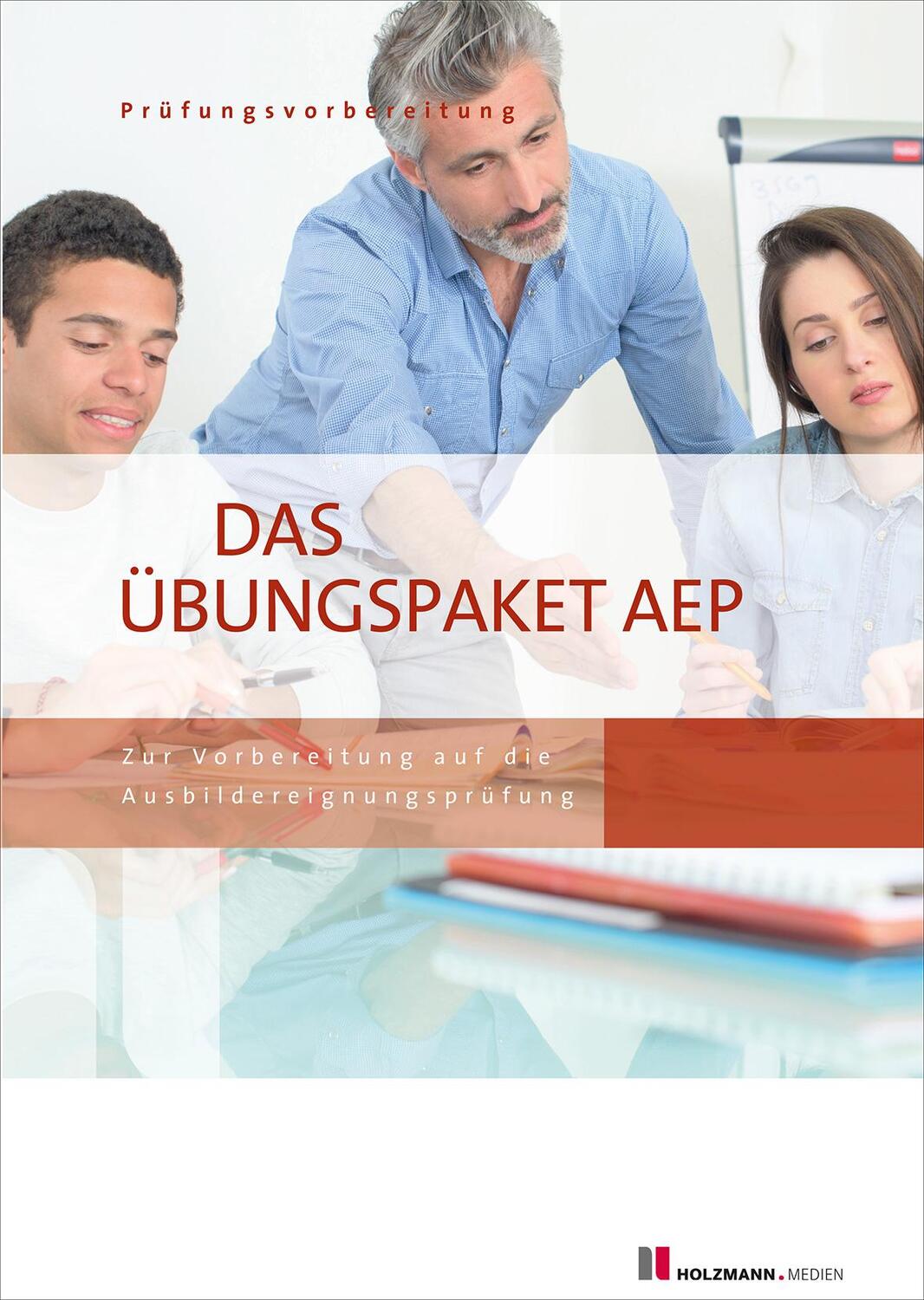 Cover: 9783778317099 | Das Übungspaket zur Ausbildereignungsprüfung - Variante 1 + 2 | 80 S.