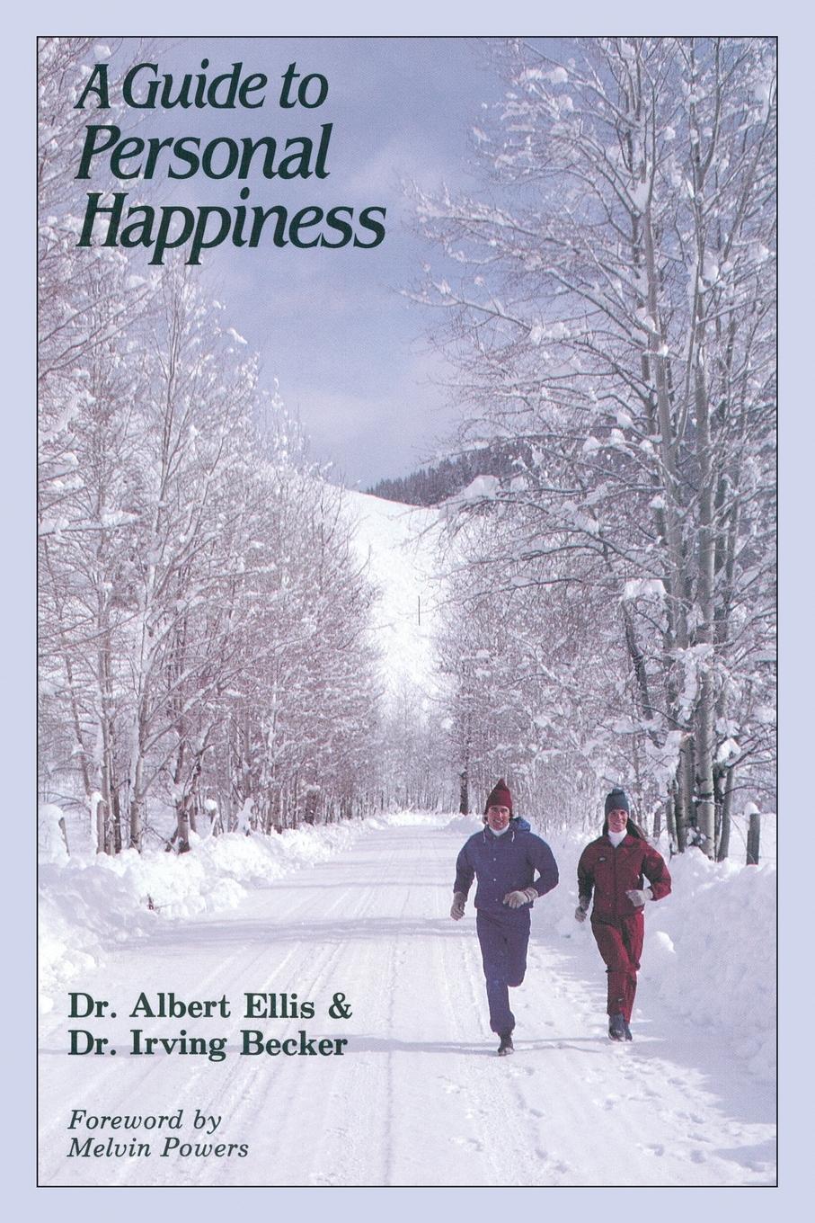 Cover: 9780879803957 | Guide to Personal Happiness | Albert Ellis Ph. D (u. a.) | Taschenbuch