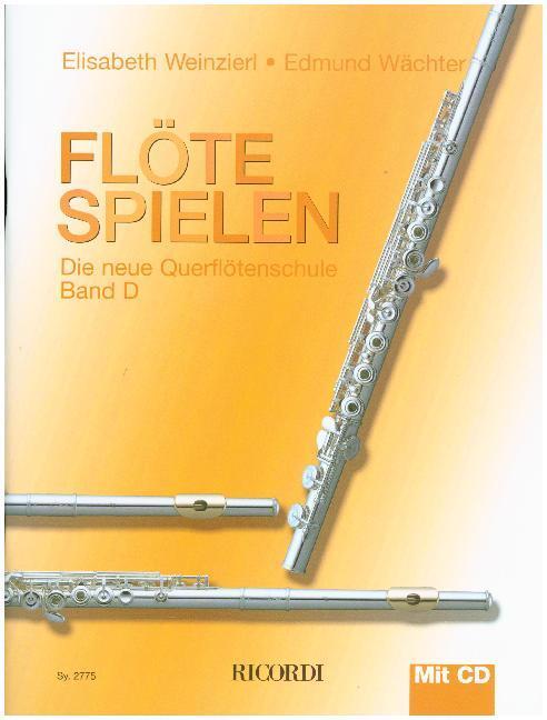 Cover: 9783938809099 | Flöte spielen, Band D, m. Audio-CD | Die neue Querflötenschule | 2006