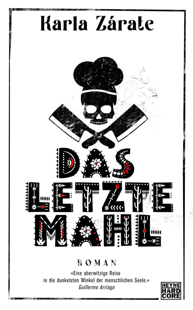 Cover: 9783453273603 | Das letzte Mahl | Roman | Karla Zárate | Buch | 240 S. | Deutsch