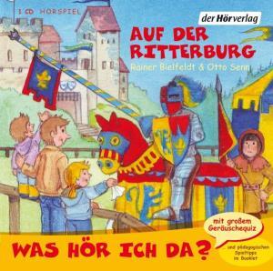 Cover: 9783867173742 | Auf der Ritterburg | Rainer/Senn, Otto Bielfeldt | Audio-CD | 60 Min.