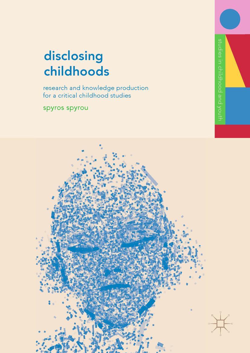 Cover: 9781137479037 | Disclosing Childhoods | Spyros Spyrou | Buch | ix | Englisch | 2018