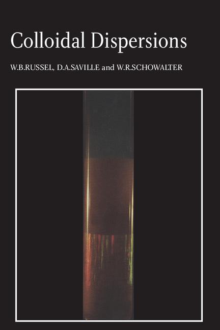 Cover: 9780521426008 | Colloidal Dispersions | W. B. Russel (u. a.) | Taschenbuch | Englisch