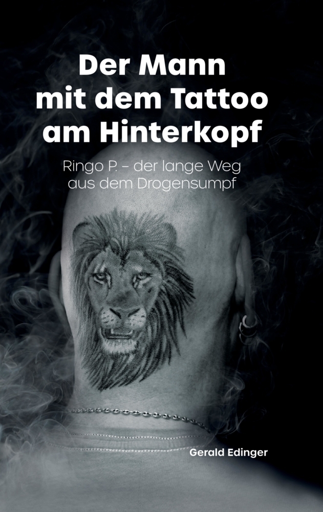 Cover: 9783347464032 | Der Mann mit dem Tattoo am Hinterkopf | Gerald Edinger (u. a.) | Buch