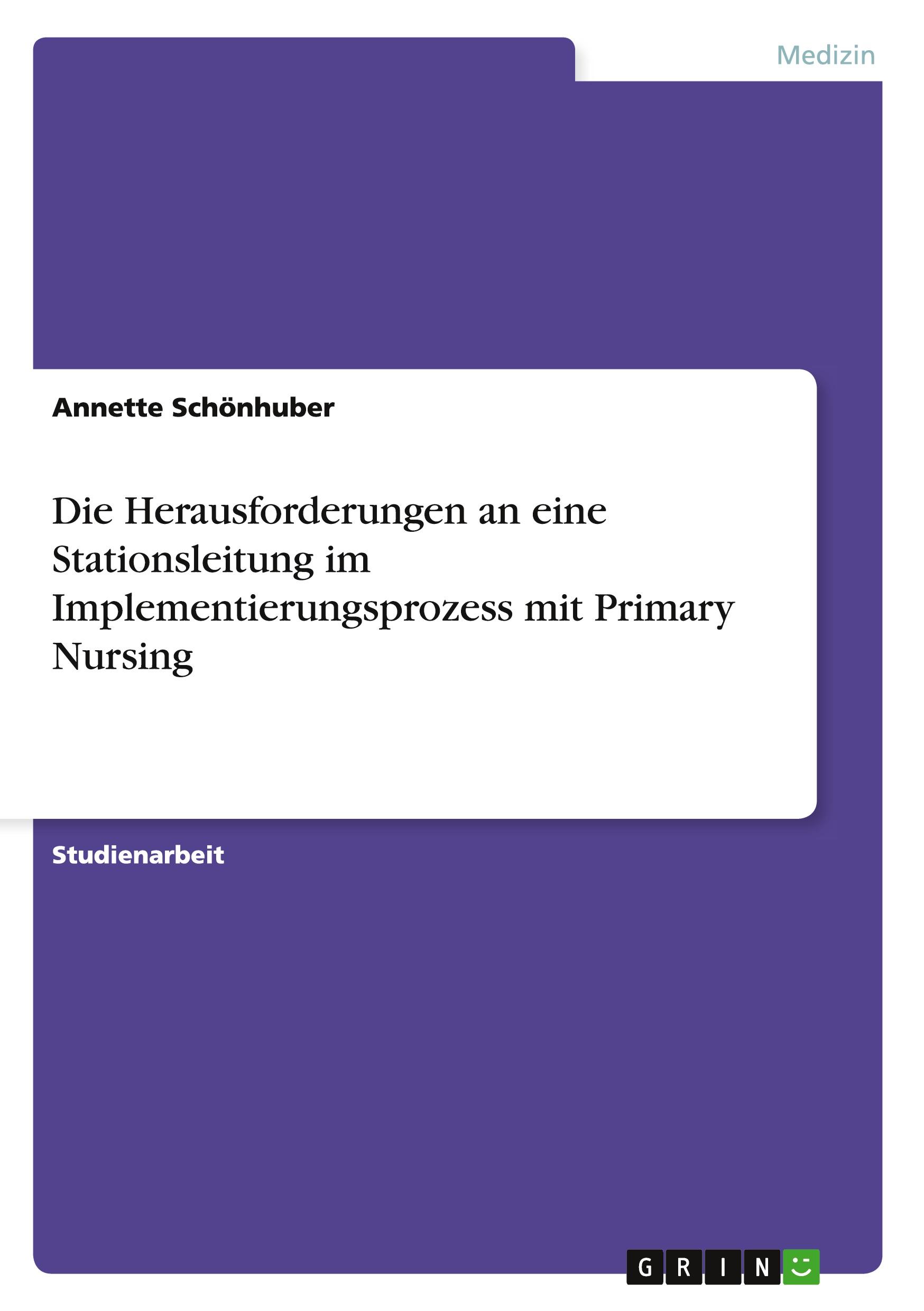 Cover: 9783656517818 | Die Herausforderungen an eine Stationsleitung im...