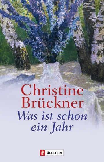 Cover: 9783548255293 | Was ist schon ein Jahr | Frühe Erzählungen | Christine Brückner | Buch