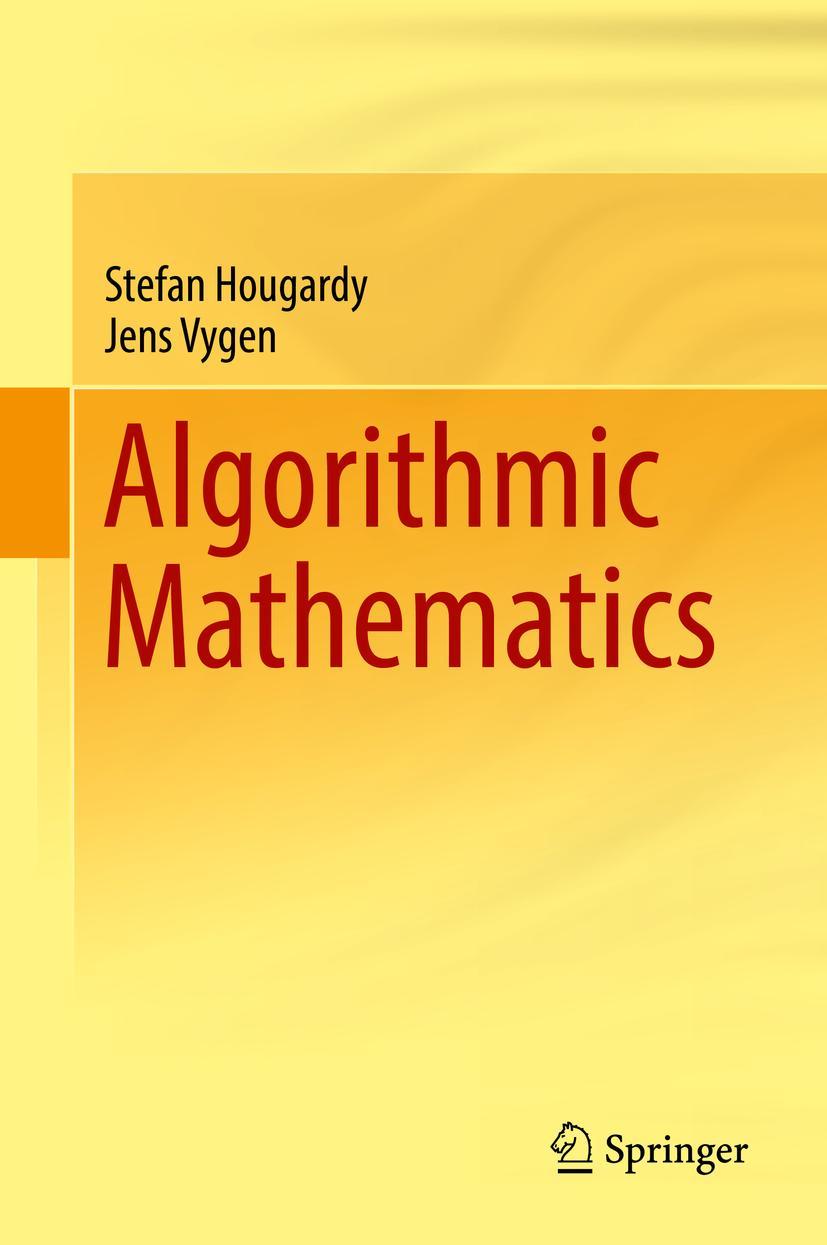 Cover: 9783319395579 | Algorithmic Mathematics | Stefan Hougardy (u. a.) | Buch | xiii | 2016