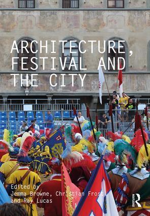 Cover: 9781138362345 | Architecture, Festival and the City | Christian Frost (u. a.) | Buch