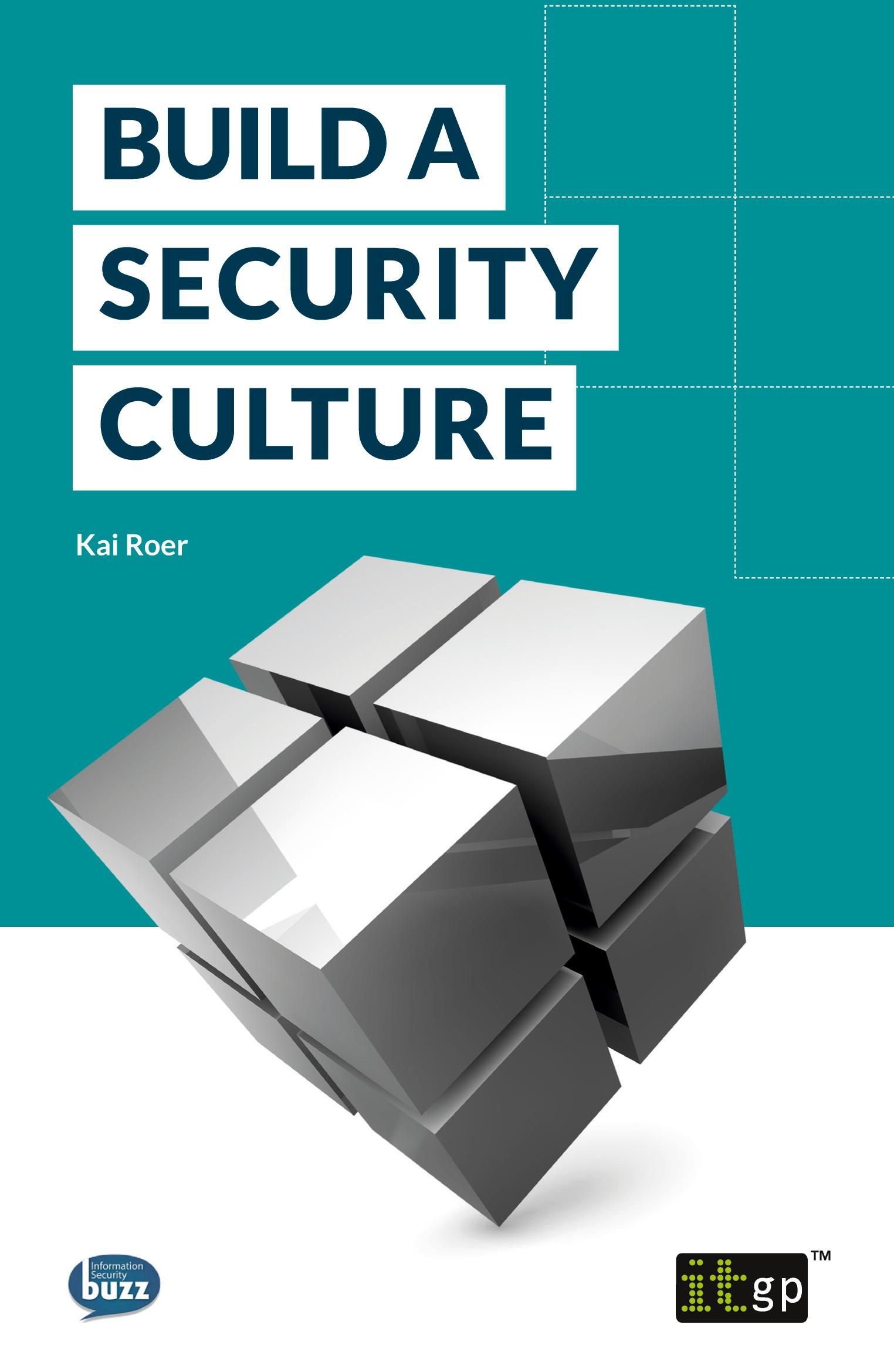 Cover: 9781849287166 | Build a Security Culture | Kai Roer | Taschenbuch | Englisch | 2015