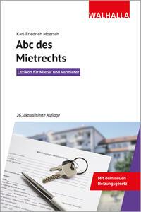 Cover: 9783802932434 | Abc des Mietrechts | Karl-Friedrich Moersch | Taschenbuch | 344 S.